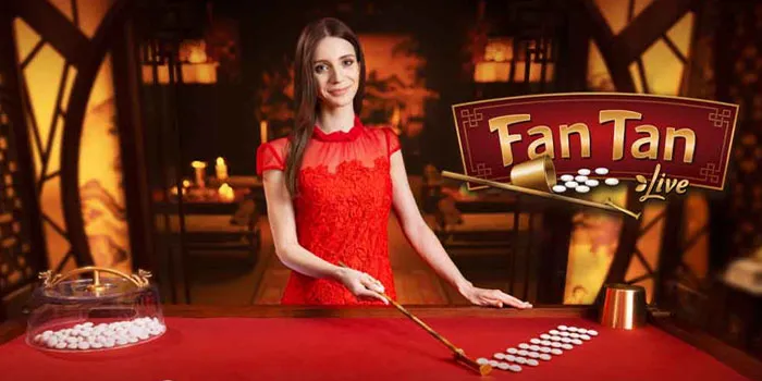 Fan Tan – Casino Online Terbaik Mudah Jackpot Besar Terpopuler