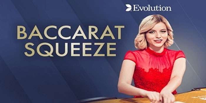 Panduan Dan Trik Menang Di Casino Baccarat Squeeze