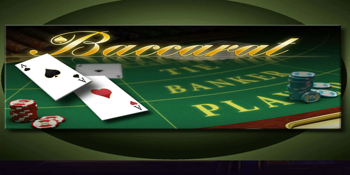 Strategi Efektif Menang di Baccarat