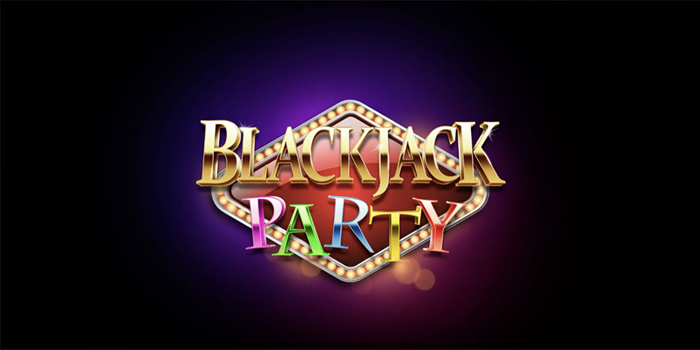 Mengenal Fitur-Fitur Dalam Blackjack Party